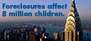 Foreclosures affect more children than the total population of New York City